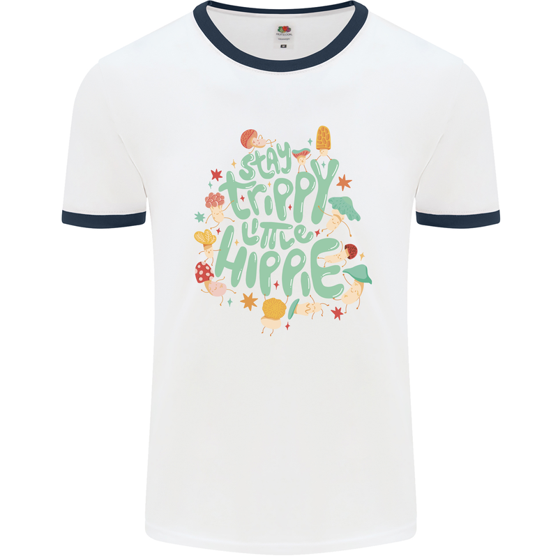 Stay Trippy Hippy Magic Mushrooms Drugs Mens White Ringer T-Shirt White/Navy Blue