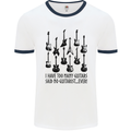 I Have Too Many Guitars Funny Guitarist Mens White Ringer T-Shirt White/Navy Blue