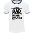 Dad of the Greatest Daughter Fathers Day Mens White Ringer T-Shirt White/Navy Blue