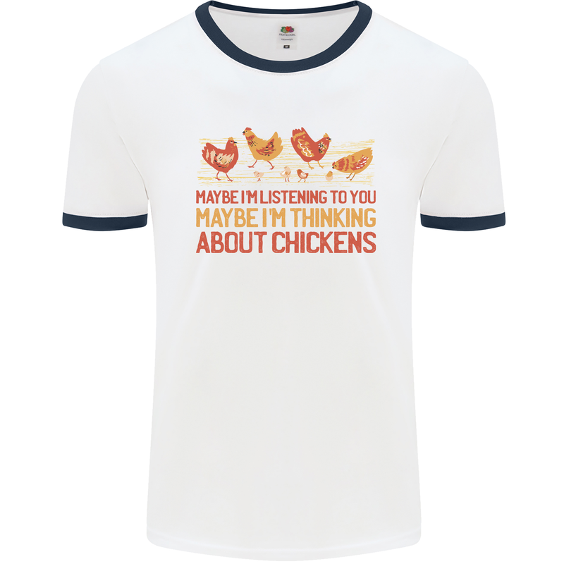 Funny Thinking About Chickens Farm Farmer Mens Ringer T-Shirt White/Navy Blue