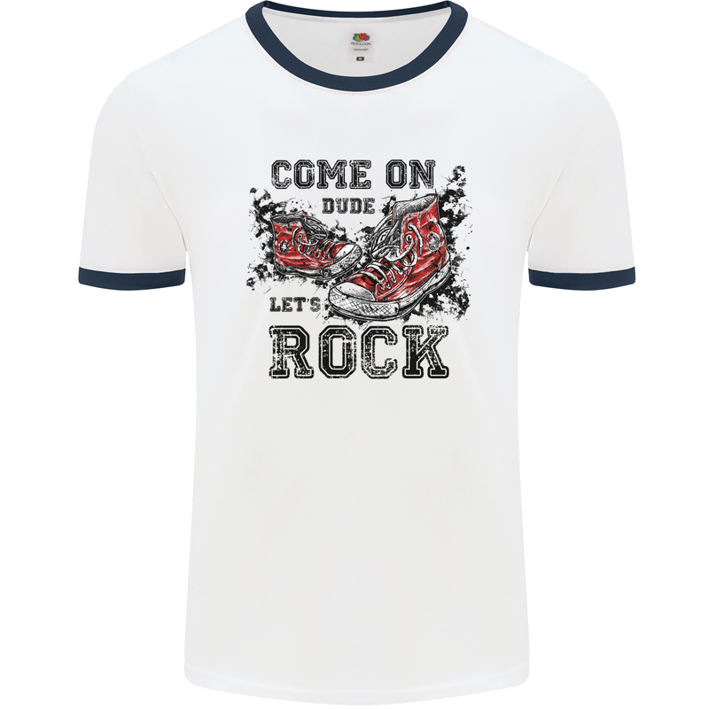 Come on Dude Let's Rock Trainers Mens White Ringer T-Shirt White/Navy Blue