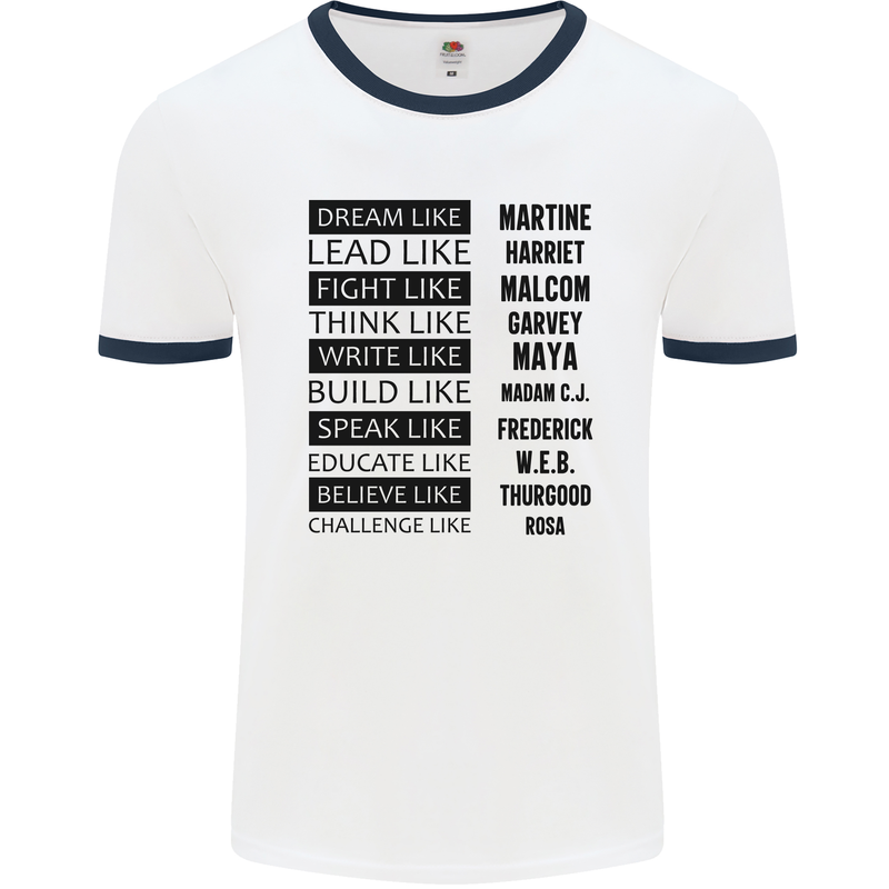 Dream Like Black Lives Matter History Month Mens White Ringer T-Shirt White/Navy Blue