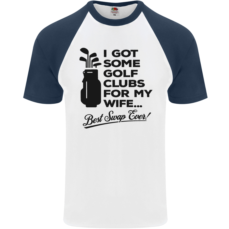 Golf Clubs for My Wife Gofing Golfer Funny Mens S/S Baseball T-Shirt White/Navy Blue