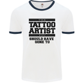 The Tattoo Artist You Should Have Gone to Mens White Ringer T-Shirt White/Navy Blue