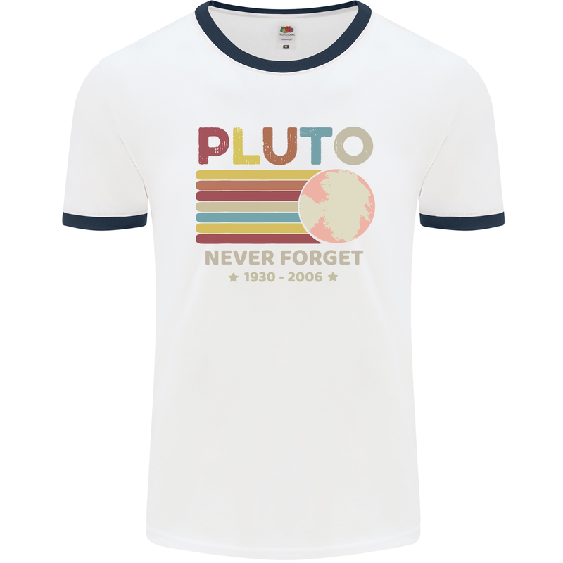 Pluto Never Forget Space Astronomy Planet Mens White Ringer T-Shirt White/Navy Blue