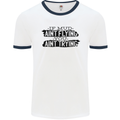 If Mud Aint Flying Motocross MotoX 4X4 Mens Ringer T-Shirt White/Navy Blue