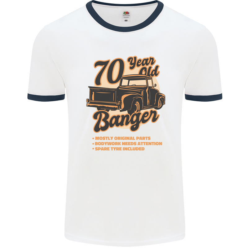 70 Year Old Banger Birthday 70th Year Old Mens Ringer T-Shirt White/Navy Blue