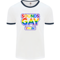 Sounds Gay I'm in Funny LGBT Mens White Ringer T-Shirt White/Navy Blue