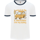 I Want to Be a Mechanic Like My Daddy Mens Ringer T-Shirt White/Navy Blue