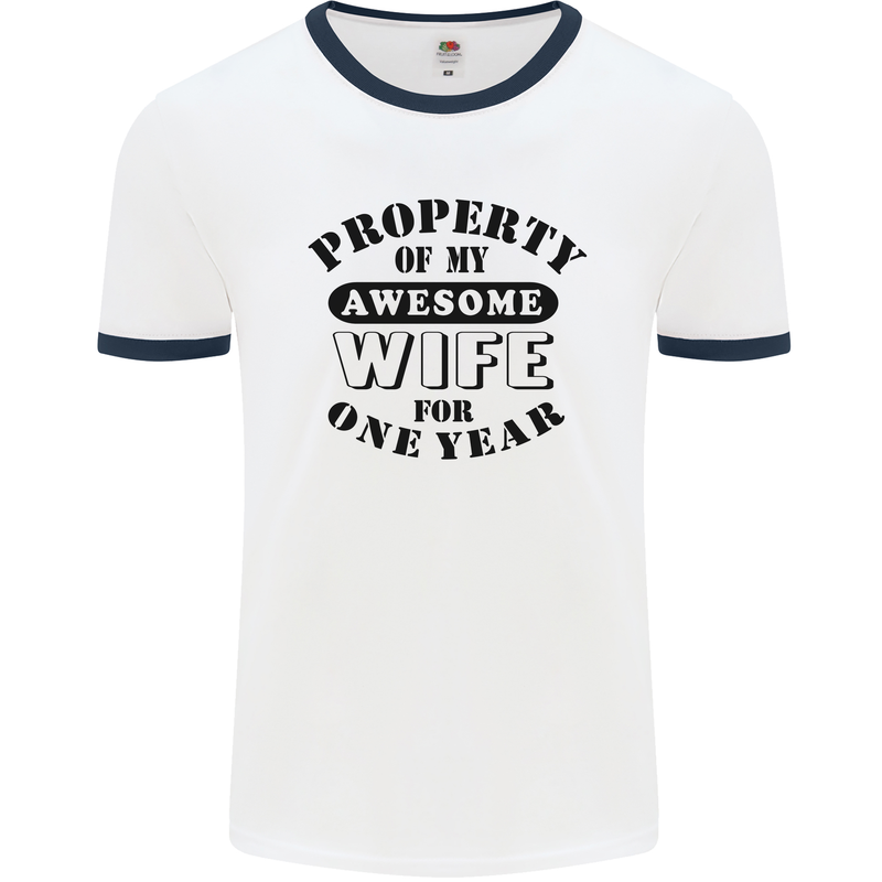 1st Wedding Anniversary 1 Year Funny Wife Mens Ringer T-Shirt White/Navy Blue