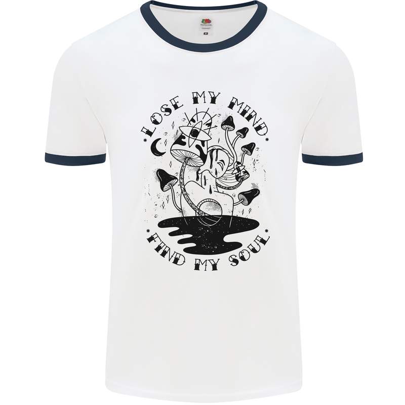 Lose My Mind Funny Magic Mushrooms Drugs Mens White Ringer T-Shirt White/Navy Blue