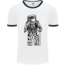 I Just Need More Space Funny Astonaut Mens White Ringer T-Shirt White/Navy Blue