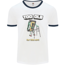 Too Old for This Shit Funny Music DJ Vinyl Mens White Ringer T-Shirt White/Navy Blue