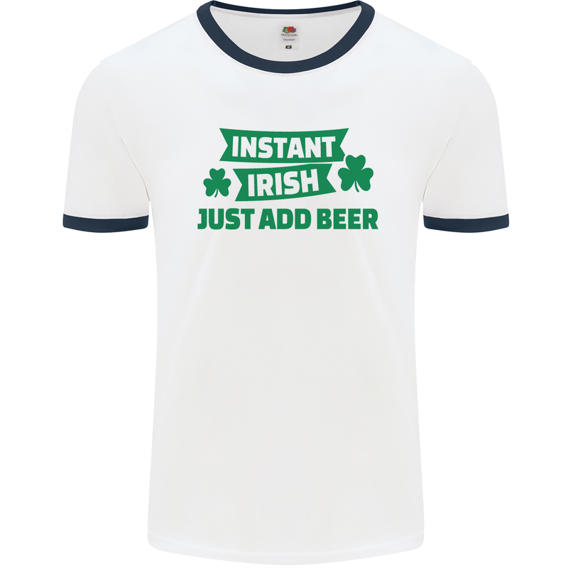 Instant Irish Add Beer St. Patrick's Day Mens White Ringer T-Shirt White/Navy Blue