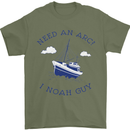 Need an Arc? I Noah Guy Funny Atheist Mens T-Shirt Cotton Gildan Military Green