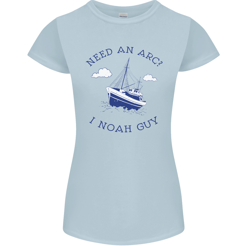 Need an Arc? I Noah Guy Funny Atheist Womens Petite Cut T-Shirt Light Blue