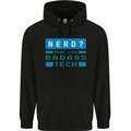 Nerd More Like Badass Teck Funny IT Tecky Childrens Kids Hoodie Black