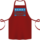 Nerd More Like Badass Teck Funny IT Tecky Cotton Apron 100% Organic Maroon