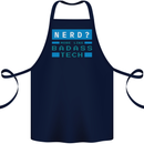 Nerd More Like Badass Teck Funny IT Tecky Cotton Apron 100% Organic Navy Blue