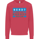 Nerd More Like Badass Teck Funny IT Tecky Kids Sweatshirt Jumper Heliconia