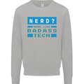 Nerd More Like Badass Teck Funny IT Tecky Kids Sweatshirt Jumper Sports Grey