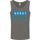 Nerd More Like Badass Teck Funny IT Tecky Mens Vest Tank Top Charcoal