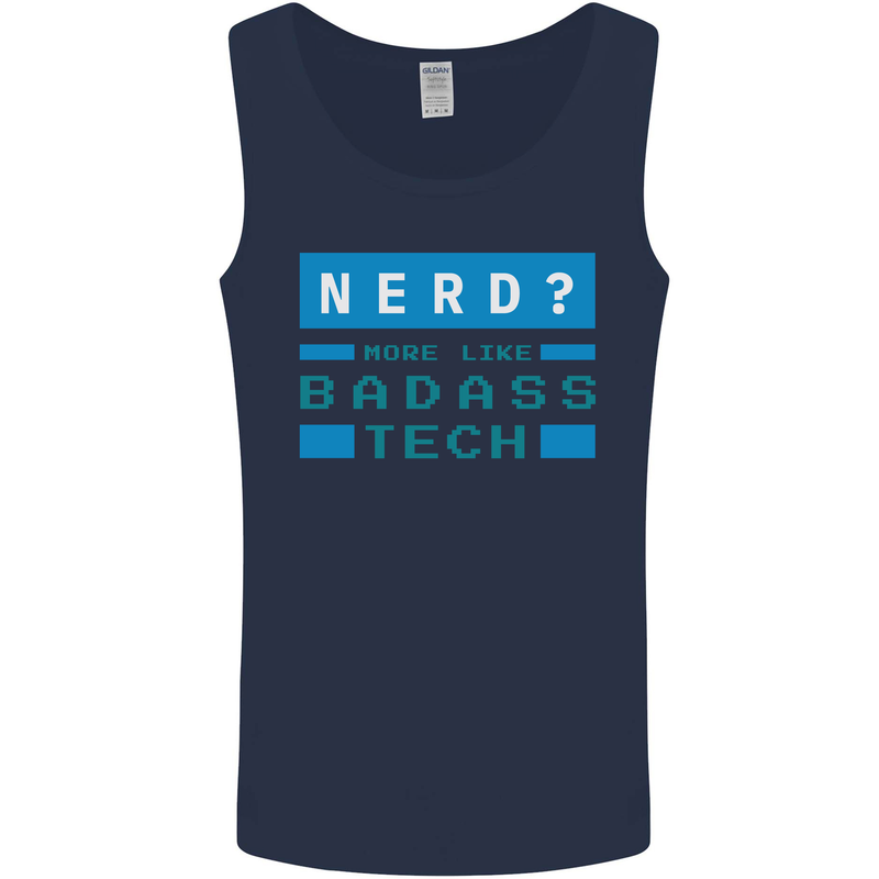 Nerd More Like Badass Teck Funny IT Tecky Mens Vest Tank Top Navy Blue