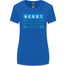 Nerd More Like Badass Teck Funny IT Tecky Womens Wider Cut T-Shirt Royal Blue