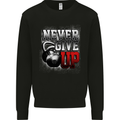 Never Give Up Gym Training Top Bodybuilding Mens Sweatshirt Jumper Black