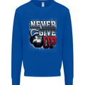 Never Give Up Gym Training Top Bodybuilding Mens Sweatshirt Jumper Royal Blue