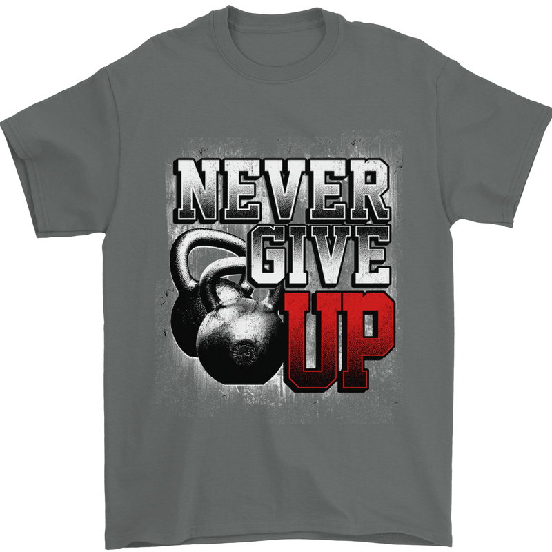 Never Give Up Gym Training Top Bodybuilding Mens T-Shirt Cotton Gildan Charcoal