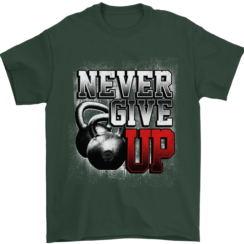 Never Give Up Gym Training Top Bodybuilding Mens T-Shirt Cotton Gildan Forest Green