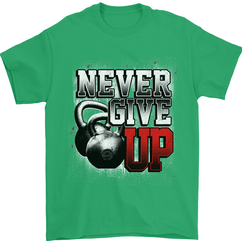 Never Give Up Gym Training Top Bodybuilding Mens T-Shirt Cotton Gildan Irish Green