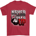 Never Give Up Gym Training Top Bodybuilding Mens T-Shirt Cotton Gildan Red