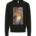 Never Surrender Rock Climbing Climber Mens Sweatshirt Jumper Black