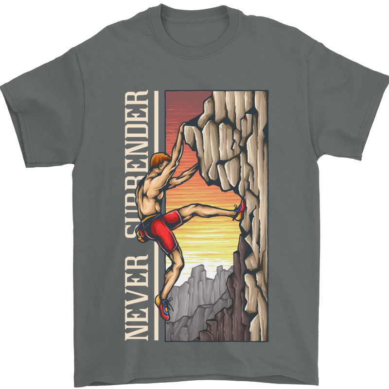 Never Surrender Rock Climbing Climber Mens T-Shirt Cotton Gildan Charcoal
