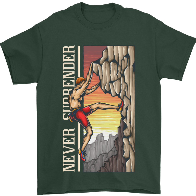 Never Surrender Rock Climbing Climber Mens T-Shirt Cotton Gildan Forest Green
