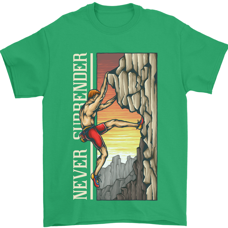Never Surrender Rock Climbing Climber Mens T-Shirt Cotton Gildan Irish Green