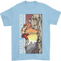 Never Surrender Rock Climbing Climber Mens T-Shirt Cotton Gildan Light Blue