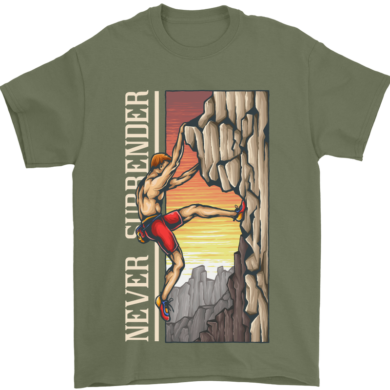 Never Surrender Rock Climbing Climber Mens T-Shirt Cotton Gildan Military Green