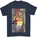 Never Surrender Rock Climbing Climber Mens T-Shirt Cotton Gildan Navy Blue