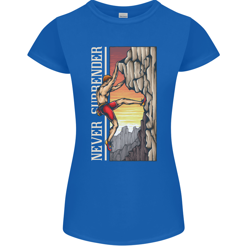 Never Surrender Rock Climbing Climber Womens Petite Cut T-Shirt Royal Blue