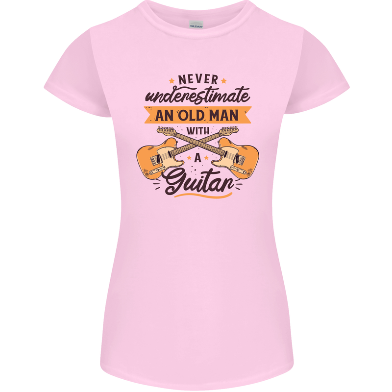 Never Underestimate an Old Man Guitar Womens Petite Cut T-Shirt Light Pink