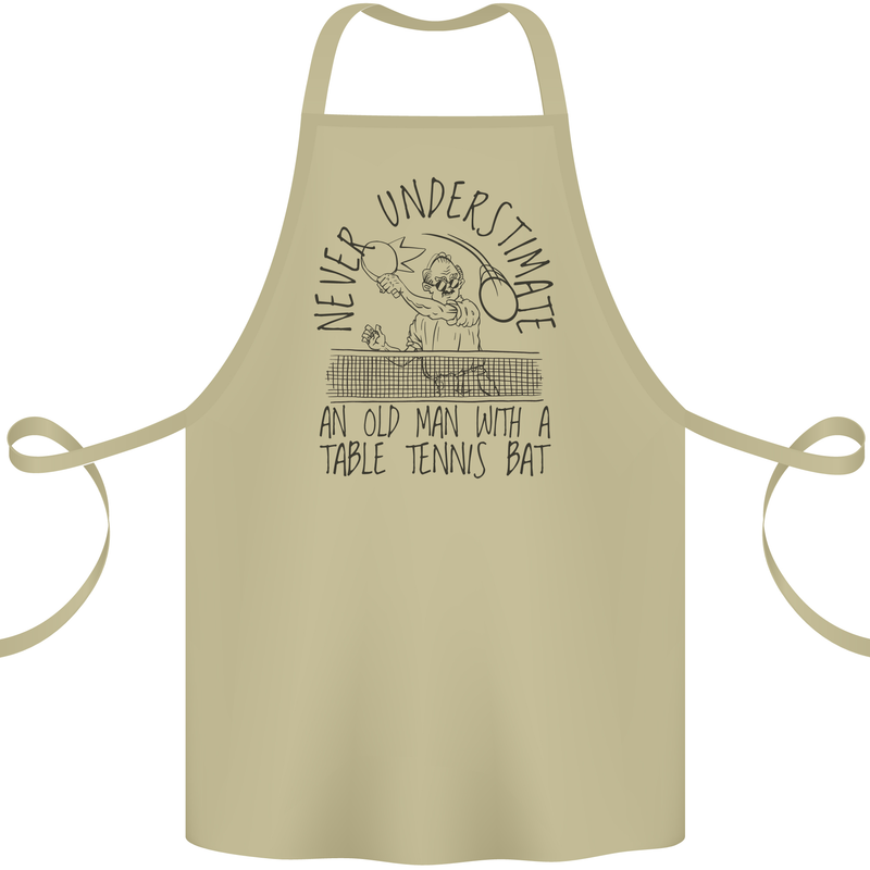 Never Underestimate an Old Man Table Tennis Cotton Apron 100% Organic Khaki