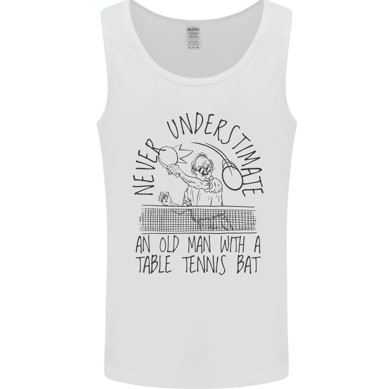Never Underestimate an Old Man Table Tennis Mens Vest Tank Top White