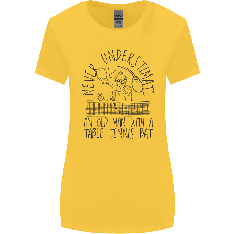 Never Underestimate an Old Man Table Tennis Womens Wider Cut T-Shirt Yellow