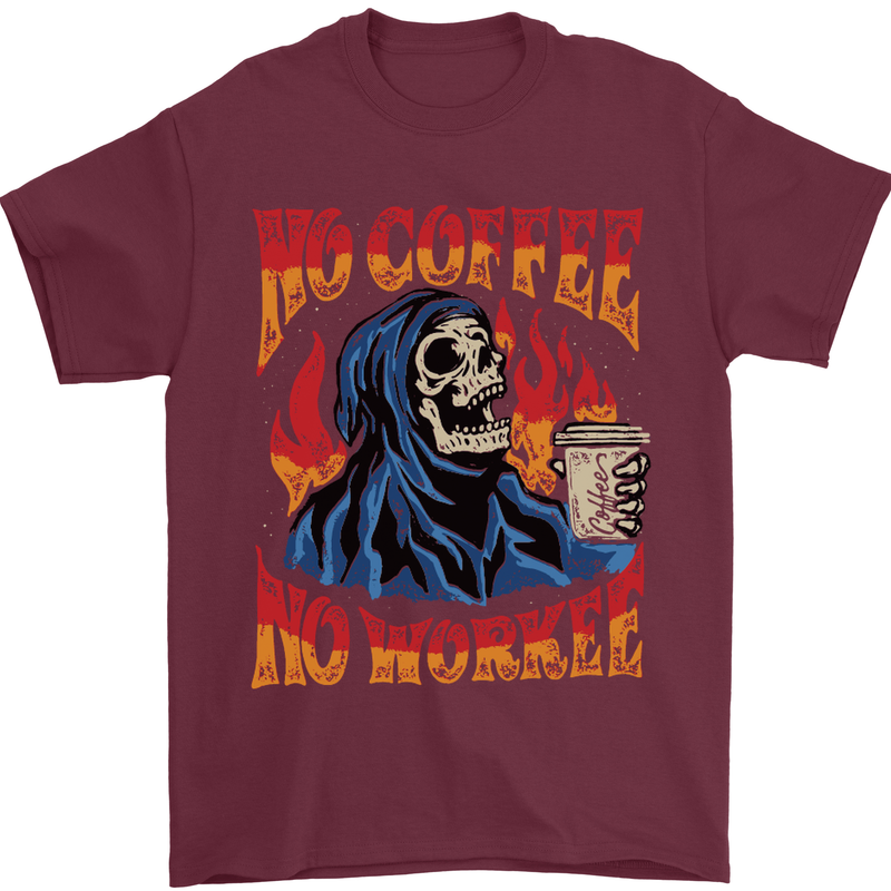 No Coffee No Work Funny Skull Grim Reaper Mens T-Shirt Cotton Gildan Maroon