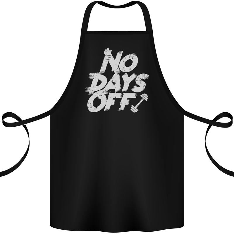 No Days Off Gym Training Top Bodybuilding Cotton Apron 100% Organic Black