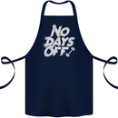 No Days Off Gym Training Top Bodybuilding Cotton Apron 100% Organic Navy Blue