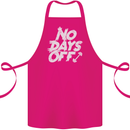 No Days Off Gym Training Top Bodybuilding Cotton Apron 100% Organic Pink